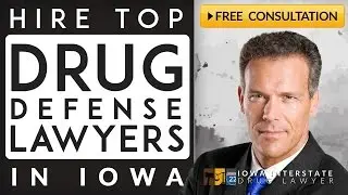 Drug Defense Lawyer Waterloo, IA 515-599-3250 Drug Defense Attorney Waterloo, IA