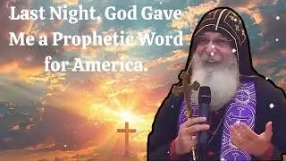 SHOCKING MESSAGE | Last Night, God Gave Me a Prophetic Word for America. - Mar Mari Emmanuel