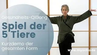 Gesundheits-Qigong - Das Spiel der 5 Tiere. Gezeigt von Myochu Qigong Ismaning