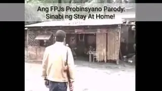 Ang FPJ, ang Probinsyano Parody: Sinabi ng Stay at Home|| Frontliners||