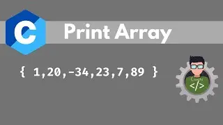 C Program To Print Array Elements || C Language || Arrays