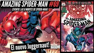 Amazing Spider-Man #69 // Spider-Juggernaut! // LAS 8 MUERTES Y ONE WORLD UNDER DOOM! (2025)
