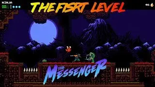 The First Level: The Messenger