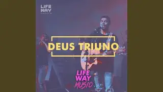 Deus Triuno (Ao Vivo)