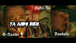Chikis Ra x B-Raster x Vandalic - la grabo en 4k 🥵 2024 🥳