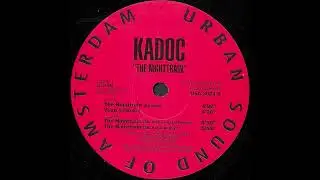 Kadoc - The Night Train (Original Mix)