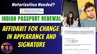 Affidavit for Change of Appearance and Signature | Indian Passport Renewal