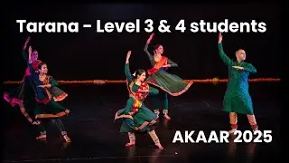 Tarana - Students of Sonia Sabri | AKAAR 2025
