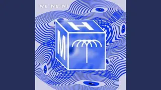 We We We