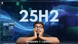 Windows 11 25H2 Launched! New Features You Must Try AI Features, Performance Boost & More!