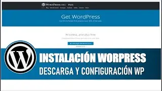 DESCARGA E INSTALACION WORPRESS ORG | BIEN EXPLICADO