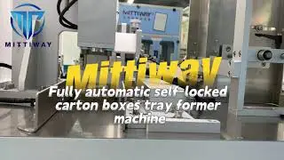High speed fully automatic carton box self locked tray former machine equipment from Mittiway