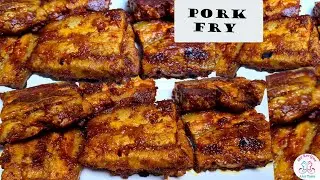 Indian Style Pork Fry Recipe | Tasty Pork Belly Fry | Masala Pork Fry Recipe | Mangalorean Recipe