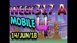 Angry Birds Friends Tournament Level 4 Week 317-A  MOBILE Highscore POWER-UP walkthrough