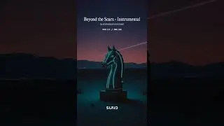 Beyond the Scars 9 - Instrumental #AI​ #Song​ by #Suno​ #music​ #newmusic​