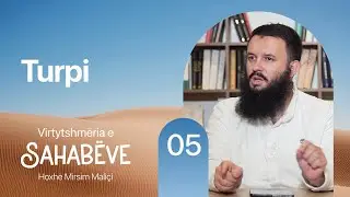 05. Turpi - Hoxhë Mirsim Maliçi