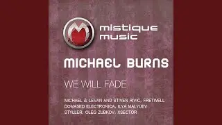 We Will Fade (Ilya Malyuev Softtech Mix)