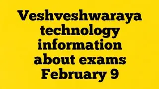 information about exams veshveshwaraya