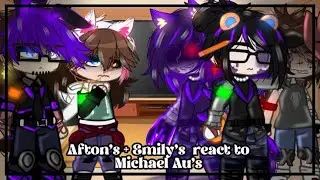 Afton's + Emily's React to Michael Au's /+ Cassidy/ Esp-Eng/ Ships/ G11tch_Nerd 🦜❤