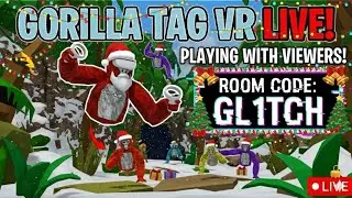 Playing With Viewers In Gorilla Tag (Code: GL1TCH) (Road to 1K) (Infection)