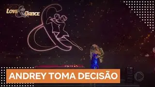 Andrey toma uma decis&atilde;o e escolhe parceira no Love & Dance