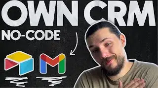 Настройка CRM-системы Airtable с поддержкой Gmail | Руководство