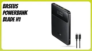 BEWERTUNG (2025): Baseus Powerbank Blade H1. Infos