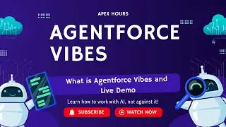 Что такое Agentforce Vibes и полная настройка с демоверсией | Практическое руководство по Agentfo...