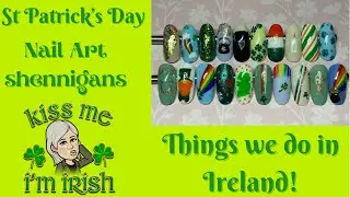 ☘️🇮🇪 St Patrick&rsquo;s Day Special | Nail Art | Irish | Chatty | Tutorial
