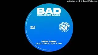 Reda Dare - Old Jack City [BAM046]