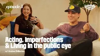 Acting, Imperfections, & Living in the public eye | Ep. 3
