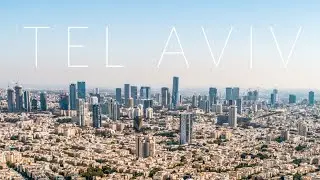 TEL AVIV DRONE 4K (2020)