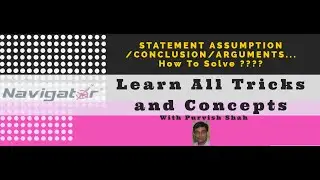 statement and assumption conclusion arguments critical reasoning concepts and tricks