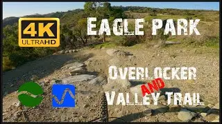 Eagle Mountain Bike Park - Overlocker and Valley Trail