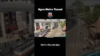 Agra Metro First Tunnel | Agra Metro new Update 🚇#trending #agrametro #agra #up80 #upwale #new