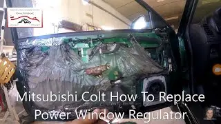 Mitsubishi Colt (1992–2003) How To Replace Power Window Regulator
