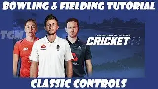 Cricket 19 | Bowling & Fielding, Catching Tutorial in Classic Controls in Tamil | TGM | XBOX ONE X