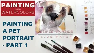 How to Paint a Pet Portrait (Part 1)