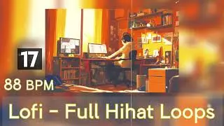 88 BPM Full Hihat Drum Loops 17 [FREE Serpent Lofi Sample Packs] | Royalty Free Stock Drum Samples