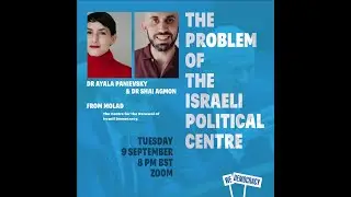 The Problem of the Israeli Political Centre