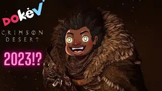 Crimson Desert HUGE UPDATE! Goblin = DokeV