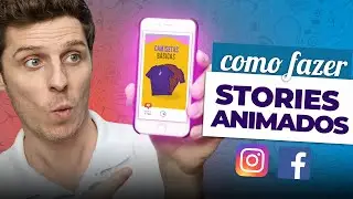 Como Criar Stories Animados para Facebook e Instagram? 100% Online