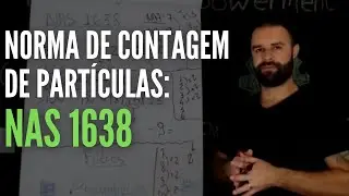 Norma de Contagem de Part&iacute;culas: NAS 1638