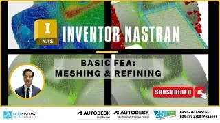 Inventor Nastran - Basic FEA: Meshing & Refining