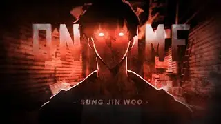 SUNG JIN WOO - ON TIME [AMV/EDIT]