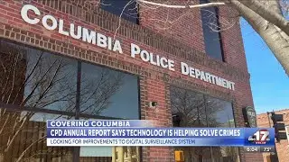 Columbia Police Department looking to improvement digital surveillance system