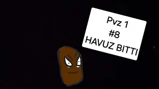 Havuz Bitti (Plants vs Zombies 1)#8