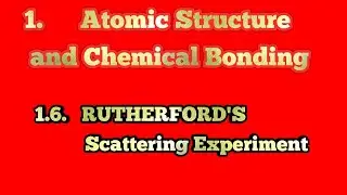 rutherford's scattering experiment.