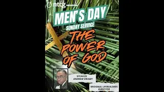 THE POWER OF GOD |  Sunday Service | NTCG Hendon -  Brother Andrew Swaby - Men’s Day | 13 April 2025