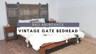 Balinese Vintage Gate as Bedhead Set Up